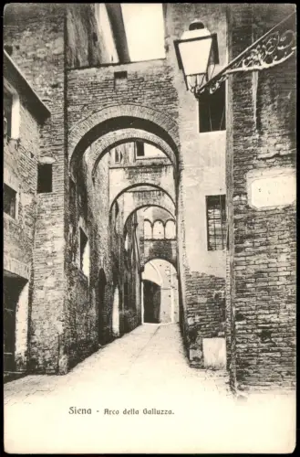 Cartolina Siena Ortsansicht Siena Arco della Galluzza 1910