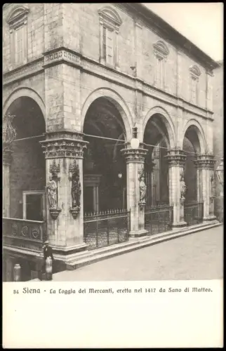 Siena La Loggia dei mercanti eretta nel 1417 da Sano di Matteo 1910