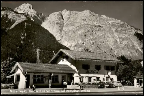 Ansichtskarte Mittenwald Rasthaus an der Grenze mit Arnspitze 1962