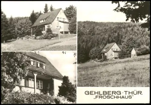 Gehlberg DDR Mehrbildkarte mit Orts- und Umland-Ansichten FROSCHHAUS 1981/1979