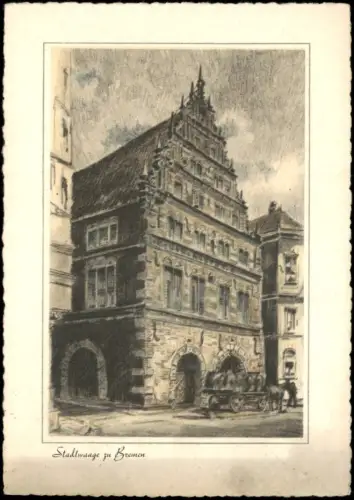 Ansichtskarte Bremen Kunst-Postkarte Stadtwaage zu Bremen 1954