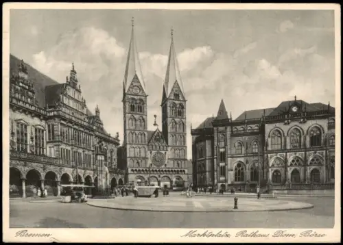 Ansichtskarte Bremen Marktplatz, Rathaus, Dom, Börse 1936