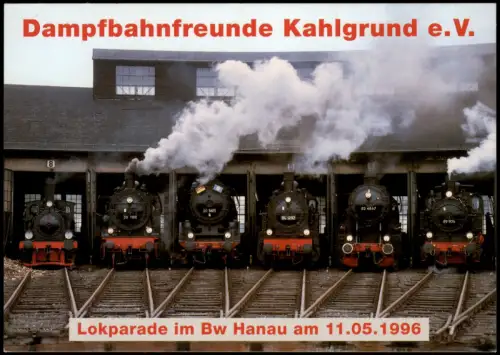 Ansichtskarte  Dampflokomotive Parade Bw Hanau 1996