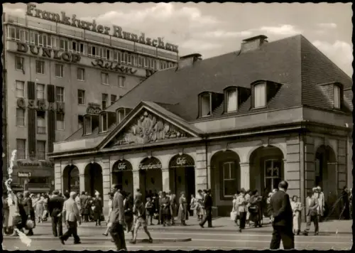 Ansichtskarte Frankfurt am Main Fußgänger Verkehr a.d. Hauptwache 1955