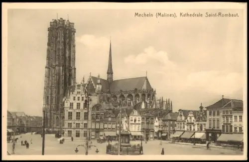 Mecheln Mechelen / Malines Mecheln (Malines) Kathedrale Saint-Rombaut 1920