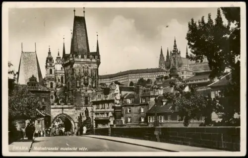 Prag Praha Malostranské mostecké věže Kleinseitner Brückentürme 1937