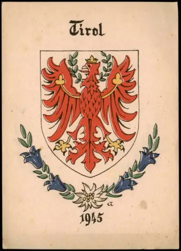 Ansichtskarte .Tirol Heraldik-Karte Wappenkarte Tirol Patriotika 1945
