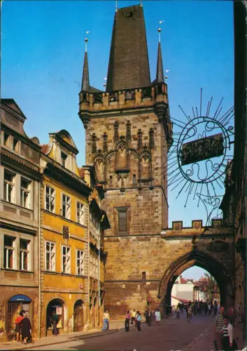 Prag Praha Karlsbrücke mit Kleinseitner Brückenturm und Mostecká-Gasse 1988