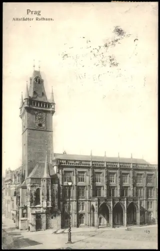 Postcard Prag Praha Altstädter Rathaus. 1907