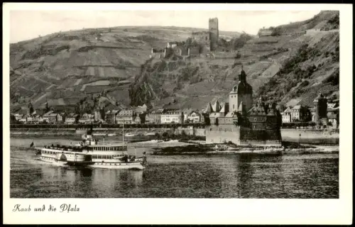 Ansichtskarte Kaub Rhein Schiff Dampfer passiert Kaub und die Pfalz 1955