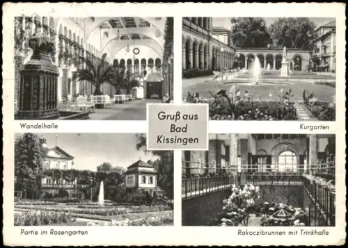 Bad Kissingen Mehrbildkarte Trinkhalle Rosengarten Kurgarten Wandelhalle 1960