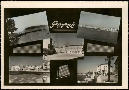 Postcard Porec Parenzo Mehrbildkarte mit 5 alten Ortsansichten 1955