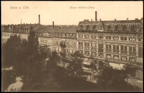 Ansichtskarte Riesa Kaiser-Wilhelm-Platz - Seitenansicht 1913