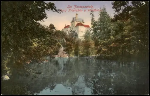 Ansichtskarte Kriebstein Im Zschopautale.Burg Kriebstein b. Waldheim 1913