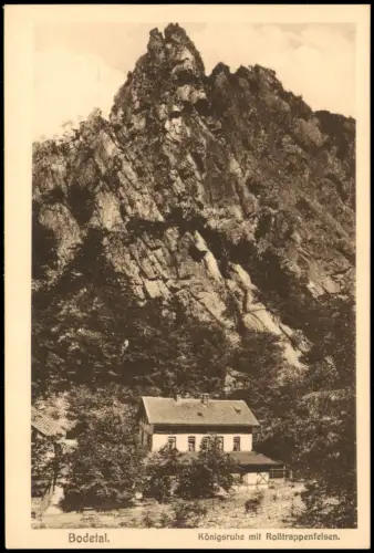 Treseburg Bodetal Harz Lokal Königsruhe mit Roẞtrappenfelsen 1910