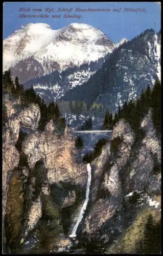 Schwangau Schloß Neuschwanstein auf Pöllatfall, Marienbrücke und Säuling 1914