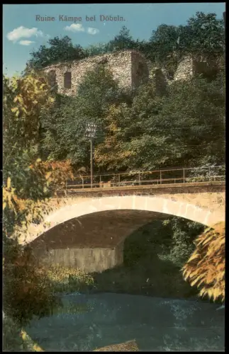 Ansichtskarte Döbeln Ruine Kämpe 1913