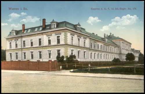 Ansichtskarte Wurzen Kaserne d. K. S. 14. Inf.-Regts. No. 179. 1913