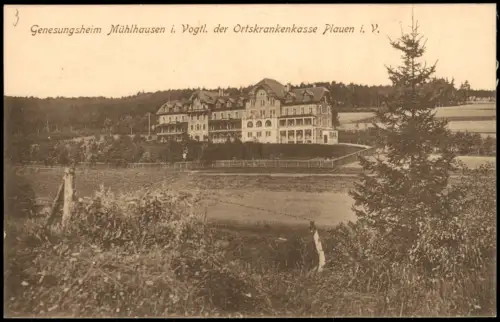 Mühlhausen, Vogtland-Bad Elster Genesungsheim  der Ortskrankenkasse Plauen 1913