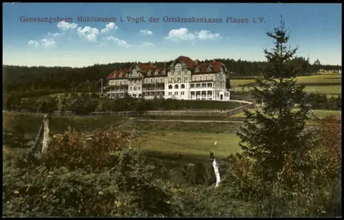 Mühlhausen, Vogtland-Bad Elster Blick auf das Genesungsheim 1914