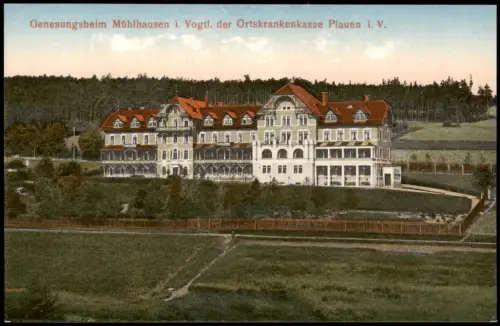 Mühlhausen Bad Elster Genesungsheim der Ortskrankenkasse Plauen i.V. 1922
