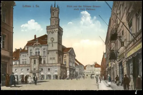 Ansichtskarte Löbau Blick aus der Zittauer Strasse nach dem Rathaus. 1914