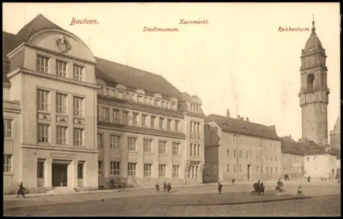 Bautzen Budyšin Stadtmuseum Reichenturm Kornmarkt 1915  Feldpost gelaufen