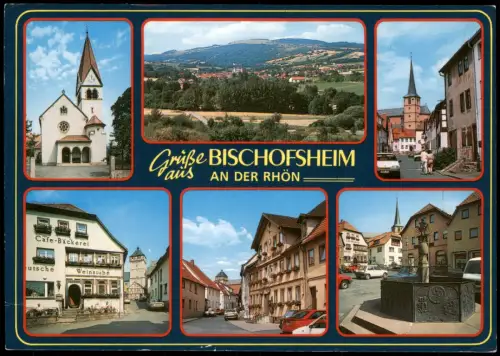Ansichtskarte Bischofsheim (Rhön) Mehrbildkarte mit 6 Ortsansichten 2000