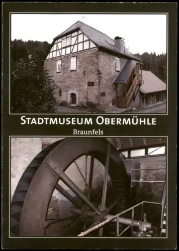 Ansichtskarte Braunfels (Lahn) STADTMUSEUM OBERMÜHLE Braunfels 2000