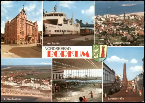 Borkum Mehrbild-AK mit Hafen Schiff, Rathaus Luftaufnahme Wellenbad 1970