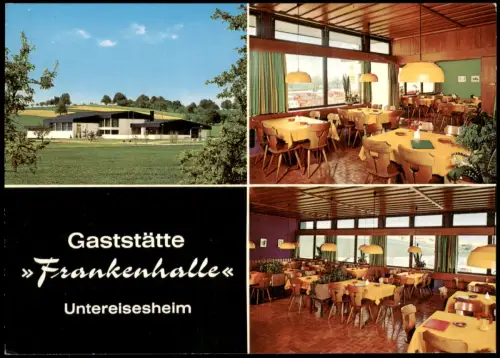 Untereisesheim Mehrbildkarte Gaststätte Frankenhalle Untereisesheim 1975