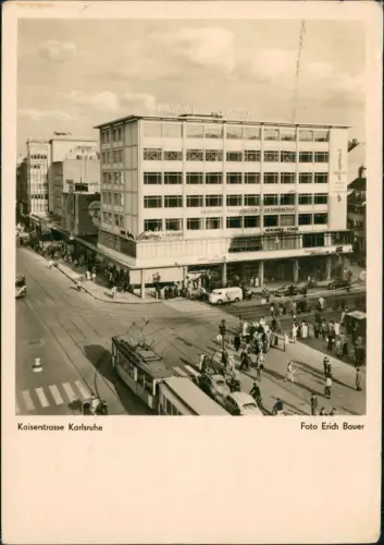 Ansichtskarte Karlsruhe Kaiserstraße Straßenbahn Verkehr 1955