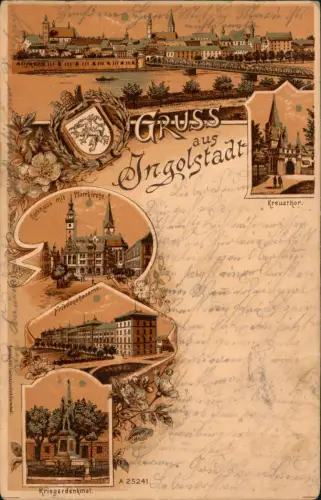 Ingolstadt Pfarrkirche. Friedenskaserne. Kriegerdenkmal. Kreuzthor. 1901