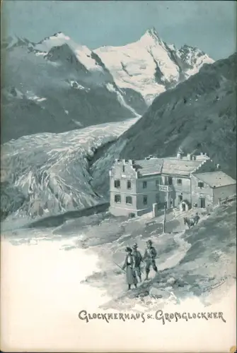 Ansichtskarte Zell am See Großglocknerhaus Großglockner Wanderer 1908