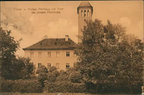 Floß (Oberpfalz) protest. Pfarrkirche Protest. Pfarrhaus mit Turm 1922