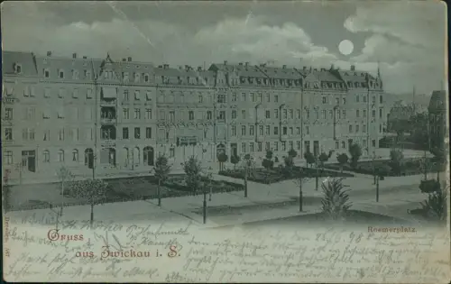 Ansichtskarte Zwickau Römerplatz - Mondscheinlitho 1898