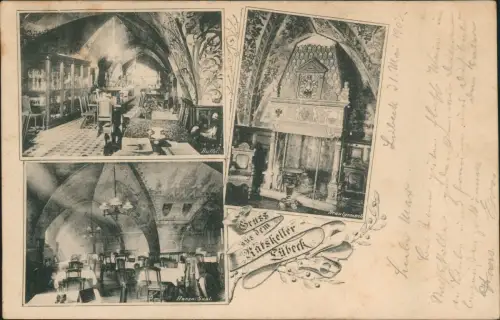 Ansichtskarte Lübeck 3 Bild Ratskeller Innenansichten 1903