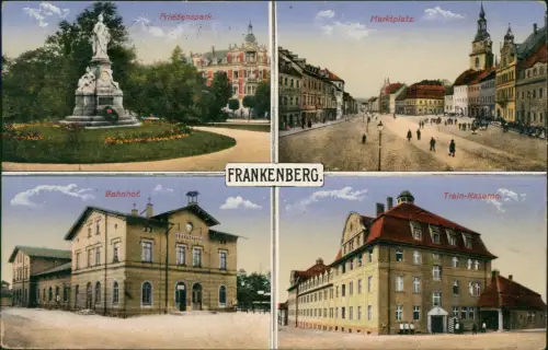 Ansichtskarte Frankenberg (Sachsen) 4 Bild Markt Kaserne Bahnhof 1916