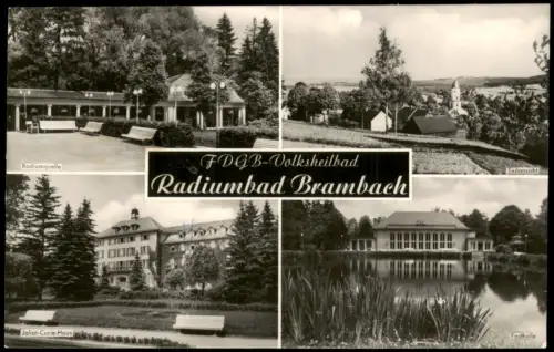 Bad Brambach Mehrbildkarte Radiumquelle Joliot-Curie-Haus Festhalle 1962/1961
