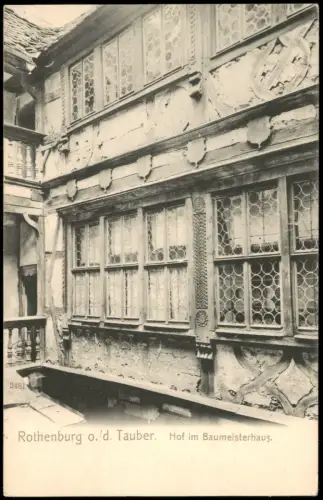 Ansichtskarte Rothenburg ob der Tauber Hof im Baumeisterhaus. 1909