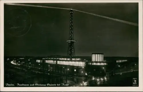 Charlottenburg-Berlin Funkturm und Gläserne Galerie bei Nacht 1935