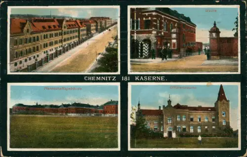 Ansichtskarte Chemnitz 4 Bild Kaserne der 181er 1915  gel. Feldpoststempel