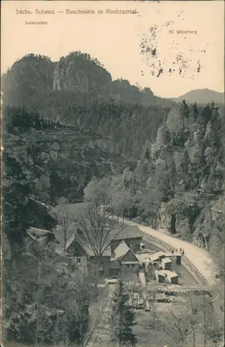 Rennersdorf-Neudörfel-Stolpen Buschmühle im Kirnitzschtal. Lorenzstein 1914