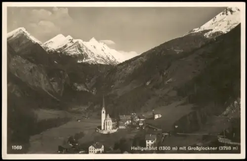 Heiligenblut am Großglockner Heiligenblut mit Großglockner 1932