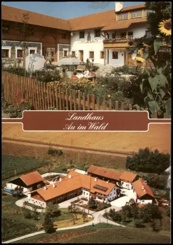 Unterreit 2-Bild-Karte mit Luftaufnahme Landhaus AU IM WALD 1997/1990
