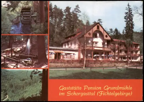 Marktschorgast  Gaststätte Pension Grundmühle Schorgasttal Fichtelgebirge 1970