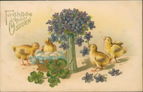 Ansichtskarte  Ostern Easter Küken Kleeblatt Veilchen 1906 Goldprägung