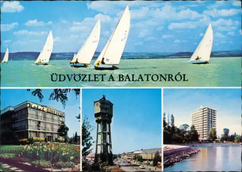 Ungarn MB Balaton mit Segelbooten, Wasserturm und Hotel Interpress 1975