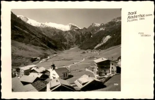 Hintertux-Tux (Tirol) Ortsansicht  it Kapelle Maria Himmelfahrt 1955