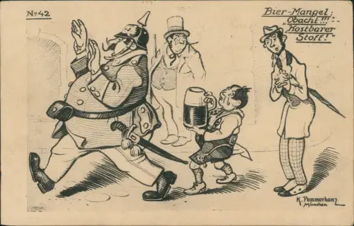 Ansichtskarte  Scherzkarte Bier-Mangel: Obacht!!! Kostbarer Stoff! 1918